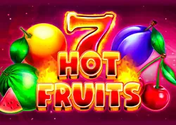 7 & Hot Fruits